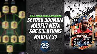 SEYDOU DOUMBIA  ALL 14 SBCS  MADFUT META SBC SOLUTIONS Easiest Way Possible MadFUT 23 [upl. by Colley]