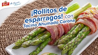 Deliciosa Receta Rollitos de Espárragos con Tocino [upl. by Meave]