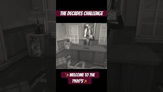 The sims 4 Decades Challenge✨ Welcome to the 1920’s sims4 thesims4 sims4challenges [upl. by Marysa]