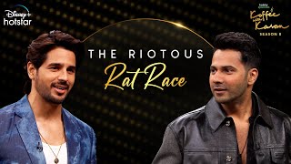 The Riotous Rat Race  Hotstar Specials Koffee With Karan S8  Ep 5  DisneyPlus Hotstar [upl. by Romilly]