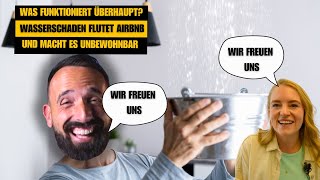 Wasserschaden flutet AirBnB  1 Monat nicht vermieten  😱 [upl. by Nirrek]