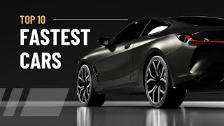 Top 10 Fastest Cars in the World 2024 [upl. by Hplodur]