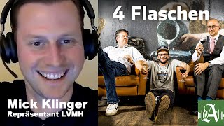 Vier Flaschen Folge 66 mit Mick Klinger von Louis Vuitton Moet Hennessy [upl. by Engen]