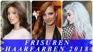 Trend frisuren und haarfarben 2018 [upl. by Esidnak]