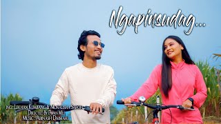 Ngapinsudag  Lekhan Kumbang amp Monalisha Saroh  Official Video [upl. by Nade704]