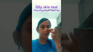 Oily skin test ✨️ aestheticlyrical [upl. by Melise459]