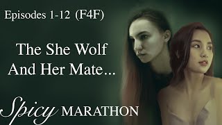 F4F  VERY SPICY MARATHON The Werewolf and Her Mate EP 1 12 ASMR Audio Sleep Story [upl. by Belicia602]