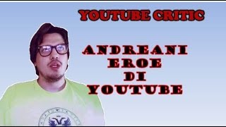 Daniele Andreani Eroe di Youtube [upl. by Poliard]