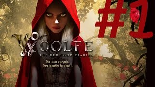 Woolfe Red Hood Diaries Дневники красной шапочки серия 1 [upl. by Cathryn]