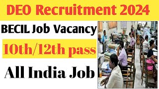 DEO Recruitment latest news 2024 latest govt job vacancy 2024 10th pass govt job [upl. by Brunk]