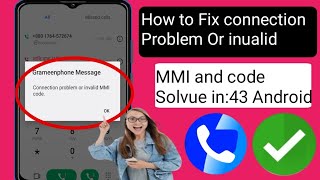 How to Fix connection Problem Or invalid MMI code in Android 2024 l [upl. by Annoif920]