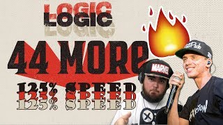 RAPPING LOGICS 44 MORE FASTER THAN LOGIC FIRST SPED UP COVER OF LOGICS 44 MORE [upl. by Enuahs260]