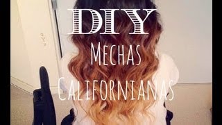 DIY mechas californianas  DIY ombre hair [upl. by Etnauq]