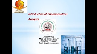 Introduction to Pharmaceutical Analysis  Unit I  Defination  Scope  Importance  Classification [upl. by Rutan]