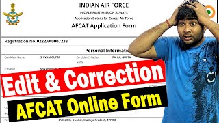 Correction in AFCAT Online Form  AFCAT Form Edit amp Modify  AFCAT Form Me Correction Kaise Hoga [upl. by Ijneb]