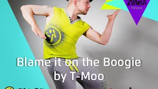 Blame it on the Boogie Zumba by TMoo [upl. by Tallia222]