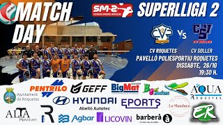 CV Roquetes amp CVS Tren de Sóller SUPERLLIGA 2 VOLEIBOL MASCULINA [upl. by Seiber]