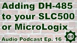 Add DH485 to a MicroLogix SLC50x PVP6 600 16 [upl. by Hgielah277]