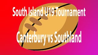 South Island U19 rugby Tournament  Canterbury vs Southland [upl. by Eseilana]