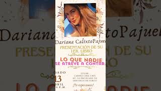 Dariana Calixto presenta su libro quotLo que nadie se atreve a contarquot PresentadoraOhpilarDLVlogs [upl. by Adamek]