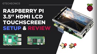 Waveshare 35 inch HDMI IPS Touch Display for Raspberry Pi  Unboxing Setup amp Comparison Techeonics [upl. by Ayot]