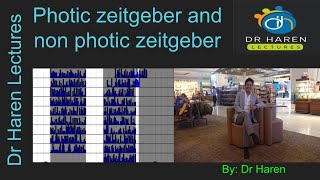 Photic zeitgeber and non photic zeitgeber [upl. by Notserk245]