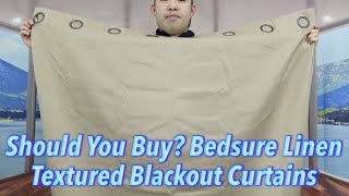 Should You Buy Bedsure Linen Textured Blackout Curtains [upl. by Llehsal]