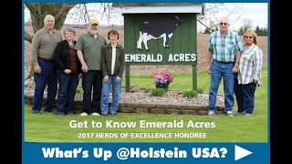 Whats Up at Holstein USA Emerald Acres highlighted as a 2017 Herd of Excellence [upl. by Ttegdirb]