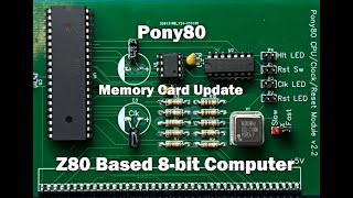 Pony80  New Memory Card Testing  My Z80 Homebrew Computer [upl. by Devinna]