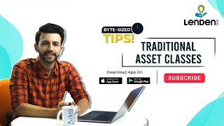 What are traditional asset classes  ByteSized Tips with LenDenClub [upl. by Tarsuss306]