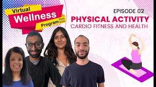 Ep 2 Virtual Wellness Program  Cardio Fitness amp Health [upl. by Lucian]