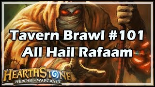 Hearthstone Tavern Brawl 101 All Hail Rafaam [upl. by Jerman]