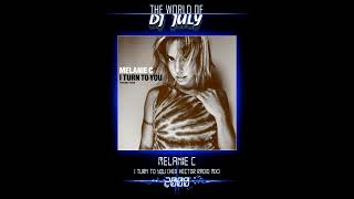 MELANIE C I TURN TO YOU HEX HECTOR RADIO MIX 2000 [upl. by Ruon]