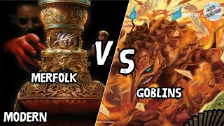 Merfolk VS Goblins MTG Modern [upl. by Ricki]