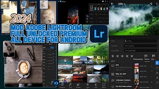 UPDATE MOD ADOBE LIGHTROOM FULL PREMIUM  LIGHTROOM FOTOGRAFI EDITOR VIDEO amp PENYUNTING FOTO [upl. by Orola624]