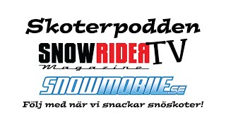 Skoterpodden 4  Prissättningen av snöskotrar [upl. by Ettennal]