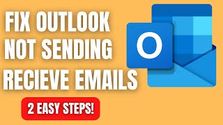 Fix Outlook Not Sending or Receiving Emails in 2 EASY STEPS [upl. by Annenn]