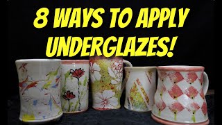 8 Ways to Apply Underglazes  Dont OVERlook UNDERglaze [upl. by Eupheemia623]