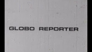 VINHETA DE ABERTURA  GLOBO REPÓRTER  REDE GLOBO  1973 [upl. by Miche]