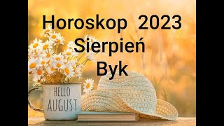 HOROSKOP Byk Sierpień 2023r [upl. by Hachmann]