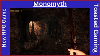 Monomyth First Impressions  Inspired By Arx Fatalis [upl. by Jestude]