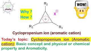 Cyclopropenium ion an Aromatic cation Physical and chemical properties and preparation [upl. by Obe59]