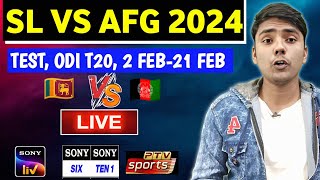 Sri Lanka Vs Afghanistan 2024 Live Telecast Channel List  SL vs Afg Live Kaise Dekhe [upl. by Simpson]