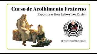 Acolhimento Fraterno Aula 2 [upl. by Steward395]