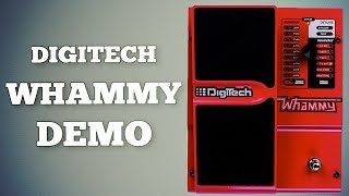 Digitech Whammy 4th Gen Demo [upl. by Suckow]