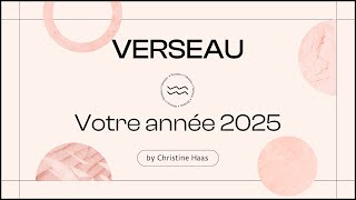 Horoscope 2025 Verseau ♒️ by Christine Haas astrologue et psychologue [upl. by Clarise142]