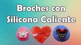 Broches Con Silicona Caliente [upl. by Lletniuq]