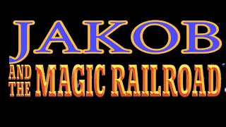 “Jakob and The Magic Railroad” Trailer [upl. by Haldis]