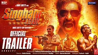 SINGHAM AGAIN  OFFICIAL TRAILER  AjayRanveerAkshayArjunKareenaDeepika Rohit Shetty  Concept [upl. by Andrei]