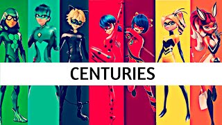 Centuries  Miraculous Ladybug amv Héroes [upl. by Vaden]